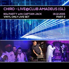 Chiro - Live@club Amadeus GL (90s Disco) Part 2