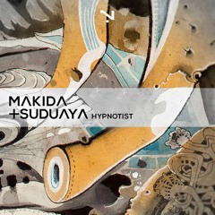 Makida & Suduaya - Hypnotist