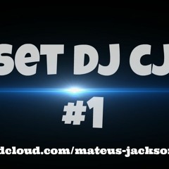 Set DJ CJ  FUNK #1
