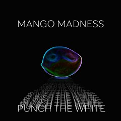 Mango Madness - Hobo Jungle / SESSION