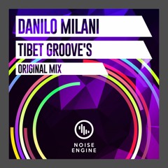 Danilo Milani - Tibet Groove's (Original Mix)