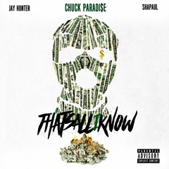 THATSALLIKNOW Ft. Jay Hunter X Shapaul (Prod. by Bobbo Beats)