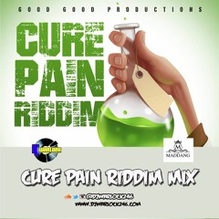CURE PAIN RIDDIM MIX | DJ WARLOCK