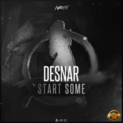 Desnar - Start Some (Official HQ Preview)