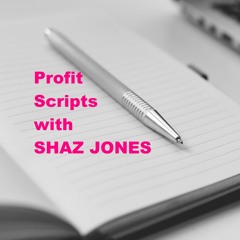 Profit Scripts Podcast - Episode 1