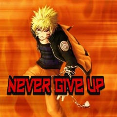 Never Give Up