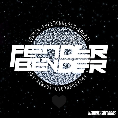 Fender Bender 10KMIX ***FREE DOWNLOAD***