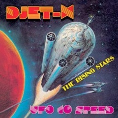 DJET X - U F 0 10 Speed!