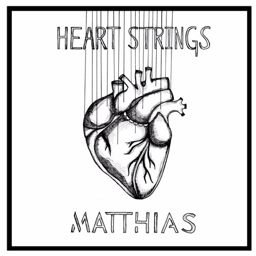 Heart Strings - Matthias