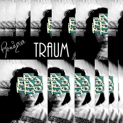 ROMIZVA - TRAUM