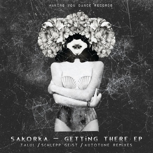 Sakorka - Getting There (Talul Remix) Teaser