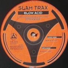 Slam Trax - Slam Acid