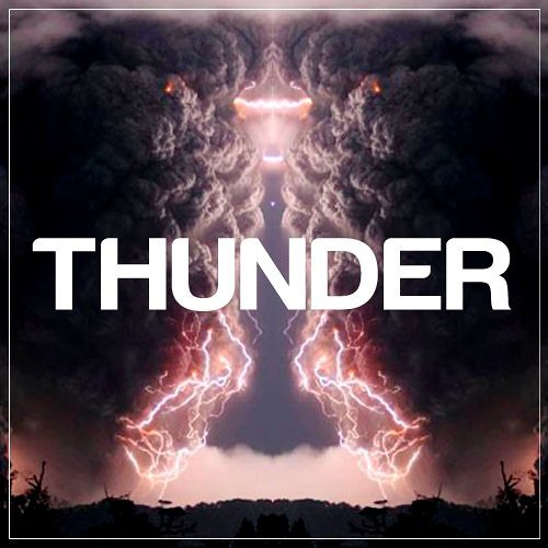 Thunder original. Thunder Original Mix.