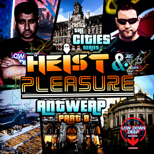 PLEASURE & HEIST - MARMITE - LOW DOWN DEEP RECORDINGS 052
