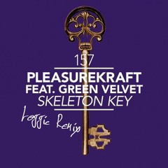Pleasurekraft Feat Green Velvet - Skeleton Key (Loggic Bootleg Remix) *Free Download*