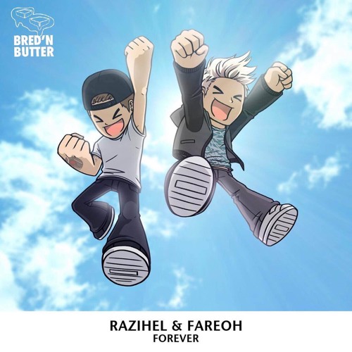 Razihel & Fareoh - Forever