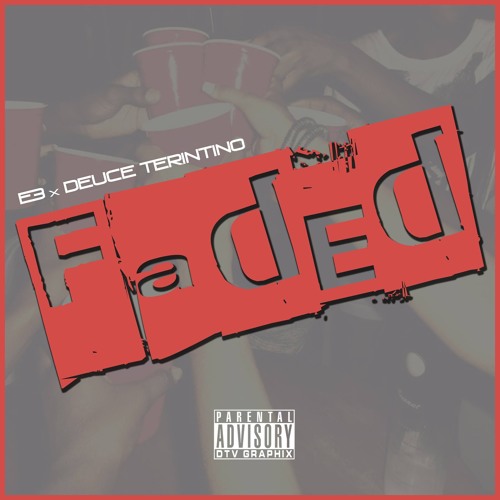 E3 X DEUCE TERINTINO FADED