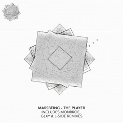 Marsbeing - The Player (Monrroe Remix)