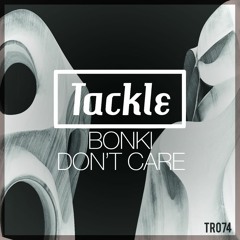 Bonki - Don't Care