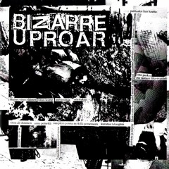 BIZARRE UPROAR - Purification (song 2)