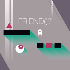 Global Game Jam 2016 Friend()? Music