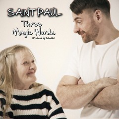 Saint Paul Three Magic Words (preview)full release date on mothers day!
