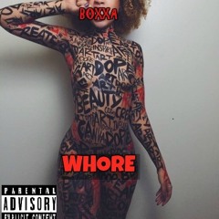 BOXXA - Whore