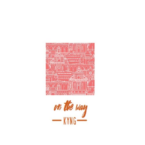 K¥NG - On The Way