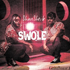 @shansheikmusic - #Swole