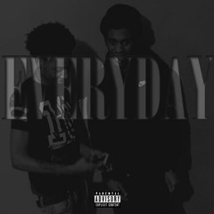 Everyday (Prod. By Diesel Beats)