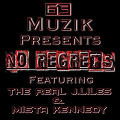No Regrets-Feat-MistaKennedy