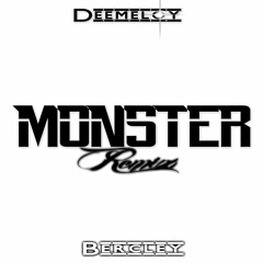 Monster (Remix)