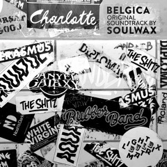 Charlotte - The Best Thing (Original Soundtrack By Soulwax)