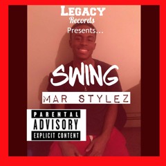 Mar Stylez-Swing