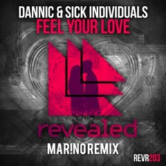 Feel Your Love (MAR!NO Remix)