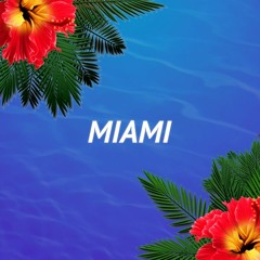 Miami (p. Ramsay Almighty)