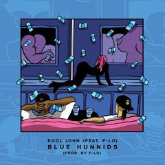 Blue Hunnids Remix