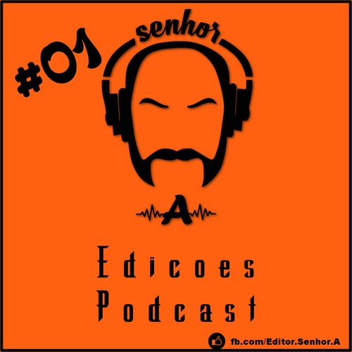 #001 - Senhor A - Dicas de gravação