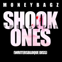 Shook Ones Freestyle (Writers Bloque Diss)