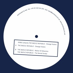 A1. AYBEE presents THE BAZILE REPUBLIC - STRANGE VISITORS