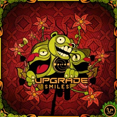 [NEW EP] UPGRADE - Smiles [OUT NOW]