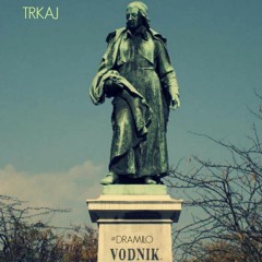 Trkaj - Dramilo