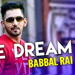Babbal Rai - One Dream [FREE DOWNLOAD]