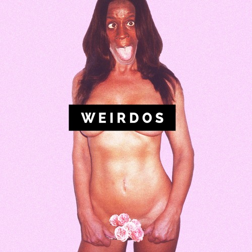 Weirdos