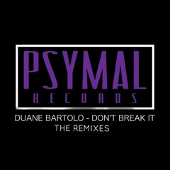 Duane Bartolo - Don't Break It (Nik Sitz Remix) [#42 Beatport Minimal Chart]
