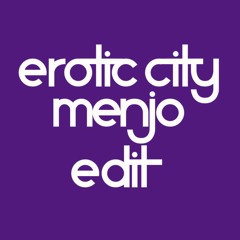 Prince - Erotic City (DJ Menjo Edit)