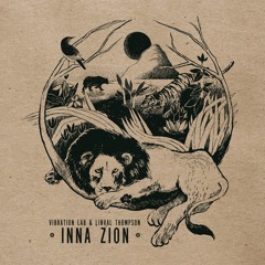 Vibration Lab - Inna Zion (Feat. Linval Thompson) [Dub Dynasty Remix] [Clip]