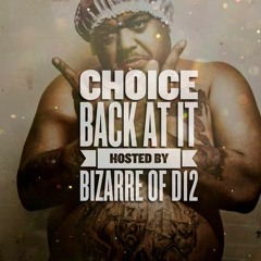Back At It (Hosted By Bizarre of D12)
