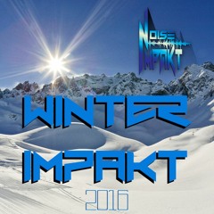 Noise Impakt - Winter Impakt 2016