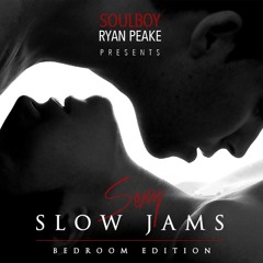 Sexy Slow Jams - Bedroom Edition
